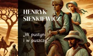 Stasia i Nel podróżują przez pustynię na wielbłądach, u boku przewodnika. Ich przygoda z "W pustyni i w puszczy" zaczyna się.