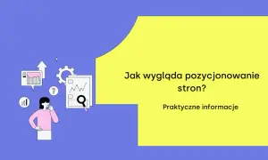 Ilustracja wyjaśnia, na czym polega pozycjonowanie stron. Widzimy schematyczne wykresy, lupę i postać zastanawiającą się nad analizą danych.