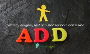 ADD-bokstäver, en gul figur och text om symtom, diagnos, test och stöd för barn och vuxna med sociala svårigheter.