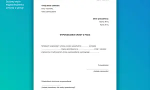Gotowy wzór wypowiedzenia umowy o pracę. Dokument zawiera pola na dane pracownika, pracodawcy oraz treść oświadczenia, jak złożyć wypowiedzenie w pracy.