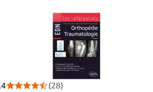 Livre "Orthopédie Traumatologie" du Collège Français des Chirurgiens Orthopédistes et Traumatologues, avec radiographies.