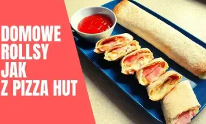 Jak zrobić rollsy Pizza Hut w domu? Prosty przepis, smak jak oryginał!
