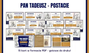 Pan Tadeusz - bohaterowie epopei narodowej Adama Mickiewicza. Zestaw kart PDF z postaciami: Jacek Soplica, Tadeusz, Zosia, Hrabia i inni.