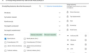 Panel edycji kolumn Google Ads. Widoczny jest "Wynik jakości" jako kluczowy parametr.