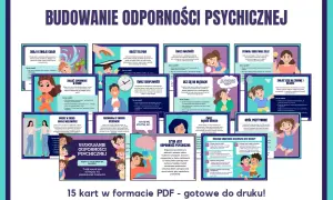 Zestaw 15 kart PDF "Budowanie odporności psychicznej" z ilustracjami dzieci i wskazówkami, jak wzmocnić siłę psychiczną.