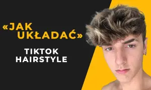 Jak zrobić fajną fryzurę dla chłopaka - proste sposoby na stylowy wygląd