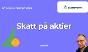 Grafisk illustration som visar en stigande stapelgraf med en dollar-symbol, samt texten "Skatt på aktier". Skatteverkets logotyp syns också.