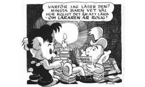 Två tecknade figurer sitter bland böcker. En läser "Forskning och framsteg". Texten lyder: "Varför jag läser den? Minsta barn vet väl hur roligt det är att lära - om läraren är rolig!" Bara ben syns.