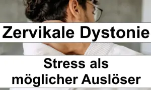 Mann mit Nackenbeschwerden, die auf zervikale Dystonie (Torticollis spasticus) hindeuten. Stress als möglicher Auslöser.