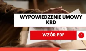 Jak zrezygnować z KRD? Wypowiedzenie umowy bez błędów