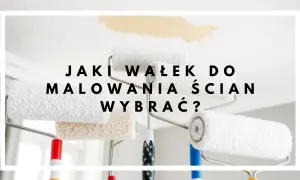Jaki wałek do malowania sufitu? Gładko, bez smug i chlapania