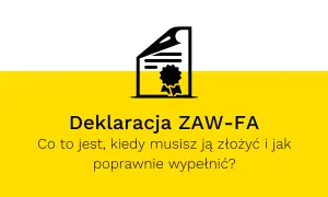 Deklaracja ZAW-FA: jak złożyć ją elektronicznie, kiedy i jak poprawnie wypełnić. Ikona dokumentu z pieczęcią.