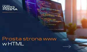 Twoja strona HTML w sieci: Publikacja krok po kroku i wybór metody