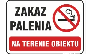 ZAKAZ PALENIA NA TERENIE OBIEKTU. Znak informuje o całkowitym zakazie palenia.