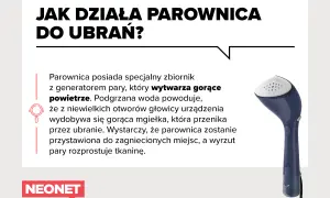 Jak prasować parownicą? Urządzenie wytwarza gorącą parę, która przenika tkaninę i rozprostowuje zagniecenia.