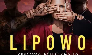 Ile odcinków ma Lipowo. Zmowa milczenia? Zaskakująca liczba!
