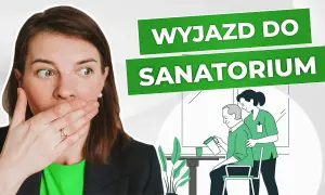 Komu przysługuje sanatorium z NFZ? Sprawdź, czy się kwalifikujesz
