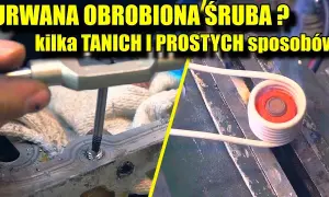Jak odkręcić wyrobioną śrubę w samochodzie - skuteczne metody i porady