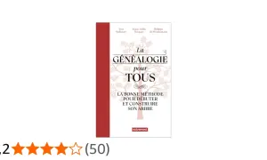 Couverture du livre "La Généalogie pour Tous", une méthode pour débuter et construire son arbre, utile pour les recherches aux archives départementales 64.