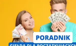 Giełda dla początkujących: Jak zacząć inwestować krok po kroku?