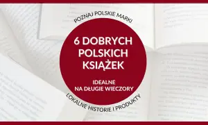 Odkryj polskie książki: Klasyka, Nobliści, Hity. Co warto czytać?