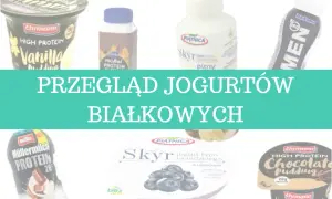 Jogurt proteinowy: Dla kogo? Korzyści, wady i pułapki!