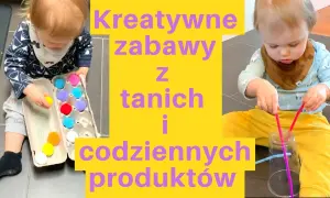 8-miesięczne dziecko: Zabawy sensoryczne. Bezpieczne i proste pomysły!