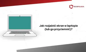 Ilustracja laptopa z pytaniem "Jak rozjaśnić ekran w laptopie?". Dowiedz się, jak dostosować jasność ekranu.