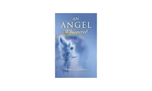 Aniołom szepnij to tekst. Okładka książki "An Angel Whispered" z aniołem i tęczą.
