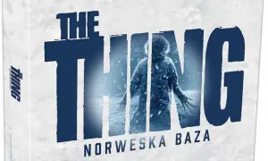 Gra planszowa The Thing - odkryj tajemnice i emocje w grze