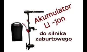 Jaki akumulator do silnika zaburtowego wybrać, aby uniknąć awarii na wodzie?