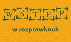 Jak napisać początek rozprawki, aby zachwycić czytelnika?