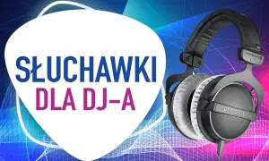 Jakie słuchawki dla DJ wybrać, aby uniknąć złego brzmienia?