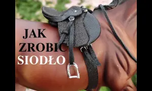 Jak zrobić siodło dla konia - krok po kroku bez zbędnych kosztów