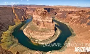 Najpiękniejsze atrakcje w Arizonie, które musisz zobaczyć