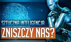 Czy sztuczna inteligencja zagraża człowiekowi? Poznaj ukryte zagrożenia