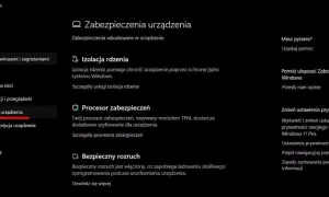 Zabezpieczenia urządzenia w Windows 11: izolacja rdzenia chroni jądro systemu. Zobacz szczegóły.