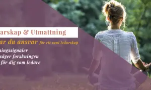 En person mediterar i naturen. Texten handlar om ledarskap och utmattning, och hur man undviker obehandlad utmattningsdepression genom att ta ansvar.
