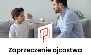 Ojciec i syn rozmawiają. Dowiedz się, ile trwa uprawomocnienie wyroku o zaprzeczenie ojcostwa.