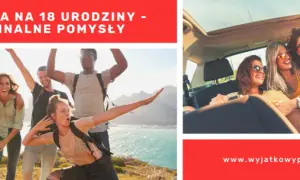 Czego życzyć na 18 urodziny? Inspiracje na szczere i radosne życzenia