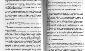 Rozmowa diagnostyczna, kluczowe jest rozpoznanie problemu, by zrozumieć jego **sacrum**.