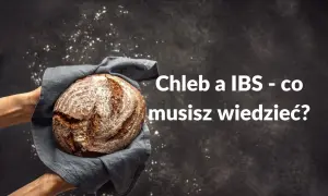IBS: Jaki chleb jeść? Odkryj bezpieczne pieczywo bez wzdęć