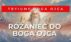 Odkryj Różaniec do Boga Ojca. Triumf Boga Ojca w chmurach.