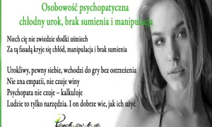 Chłodny urok, manipulacja i brak sumienia – cechy psychopaty. Nie daj się zwieść pozorom, bo za nimi kryje się zimna kalkulacja.