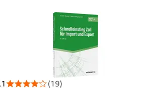 Buch "Schnelleinstieg Zoll für Import und Export" von Wagner/Brill. Hilft beim Verständnis des Zollwesens für den internationalen Handel.