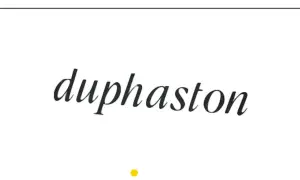 Napis "Duphaston" w eleganckiej czcionce, często stosowany w ciąży.
