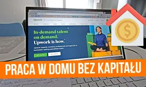 Strona Upwork.com pokazuje możliwości tworzenia stron internetowych zarobki. Praca w domu bez kapitału jest możliwa dzięki platformom freelancerskim.
