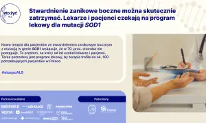Lekarze i pacjenci czekają na program lekowy dla mutacji SOD1, która może zatrzymać stwardnienie zanikowe boczne.