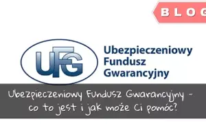 UFG: Ochrona czy kara? Poznaj Ubezpieczeniowy Fundusz Gwarancyjny