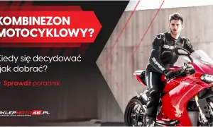 Jak dobrać kombinezon motocyklowy? Przewodnik po bezpieczeństwie i komforcie
